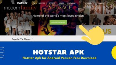 Hotstar APK  | V12.3.3 Android | Free Download  2022