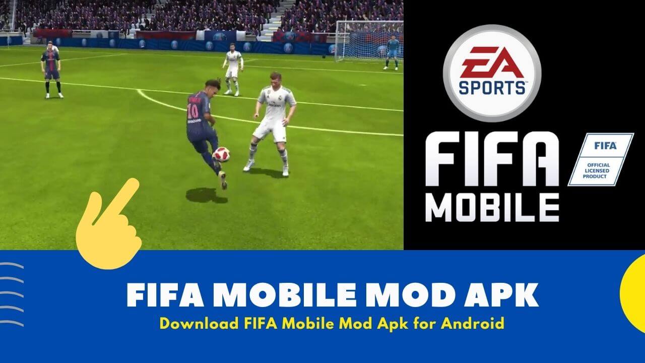 FIFA Mobile MOD APK  Latest Version V18.0.02  Free Download
