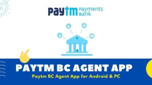 Paytm BC Agent App