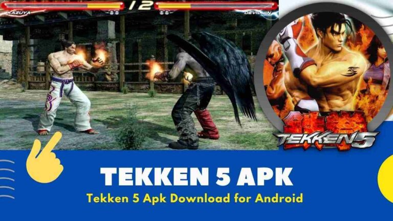 Tekken 5 Apk Download for Android [Full Health 2022]