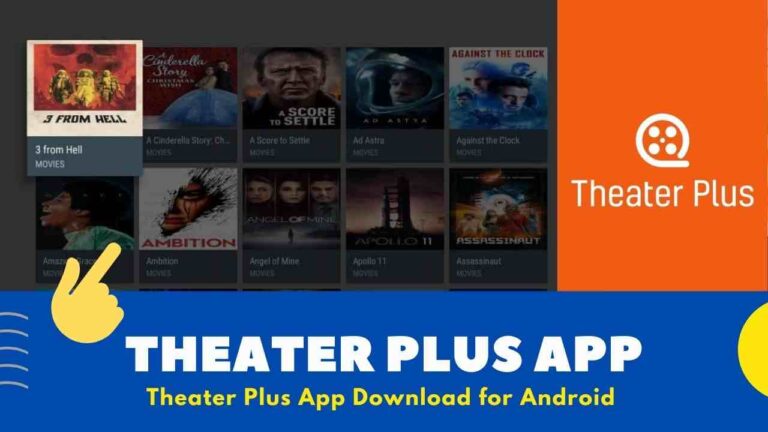 Theater Plus Apk Download v1.5.0 for Android Device – Theater Plus