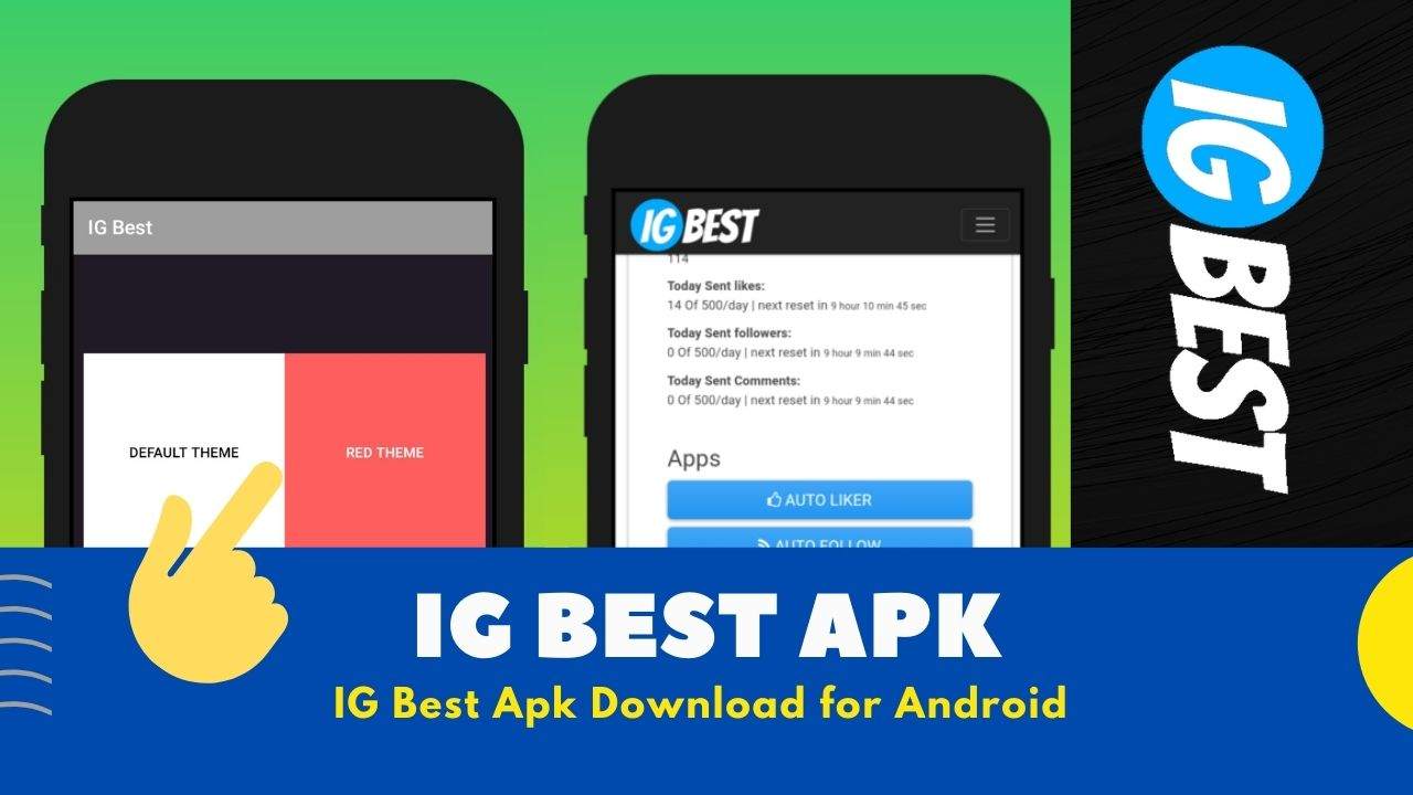 IGBest Apk Download v1.6 for Android [2023] | IGBest Apk