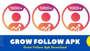 Grow Follow Apk