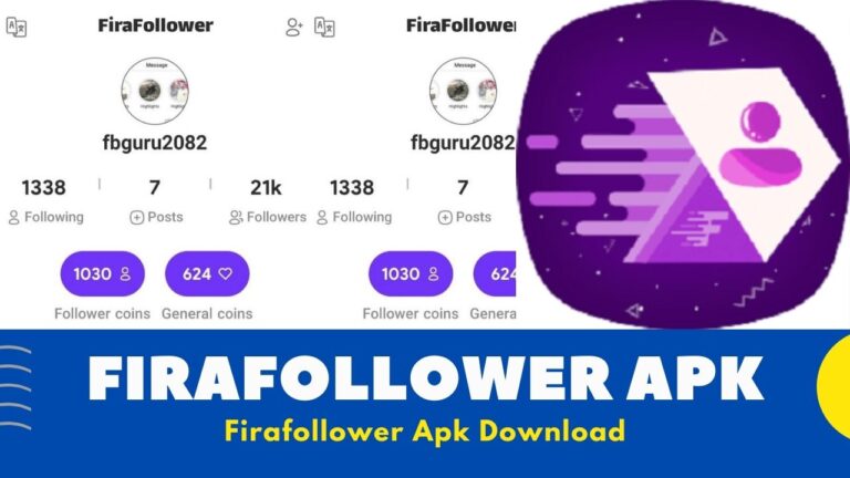 Firafollower Apk Download v10.5 for Android {Latest Version} | Firafollower