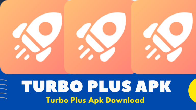 Turbo Plus Apk Download for Android v1.1 [2022] | Turbo Plus