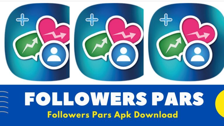Followers Pars Apk Download New Version [2022] | Followers Pars