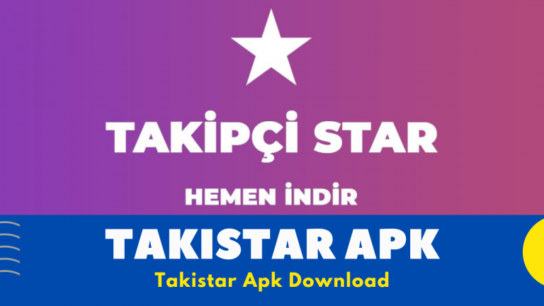 Takipstar APK |  Android Version [V1.0] | Takistar APK [2023]