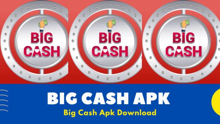 Big Cash Apk Download v.13.3 [2022] | Big Cash