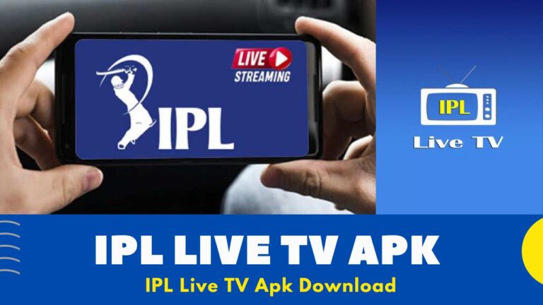 IPL Live TV Apk Download [2023] – Watch Live IPL Match