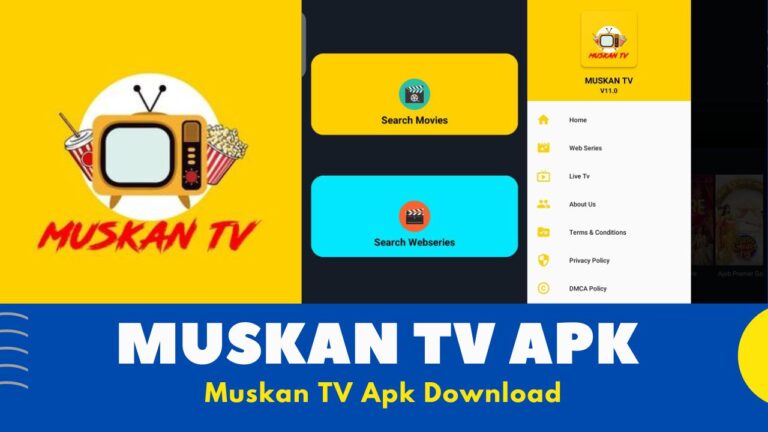 Muskan TV APK Latest Version (v12.7) For Android