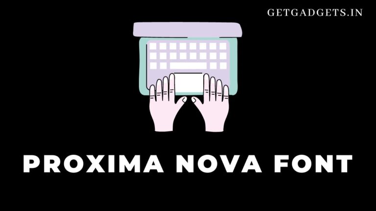 Proxima Nova Font Family Free Download [Latest 2023]